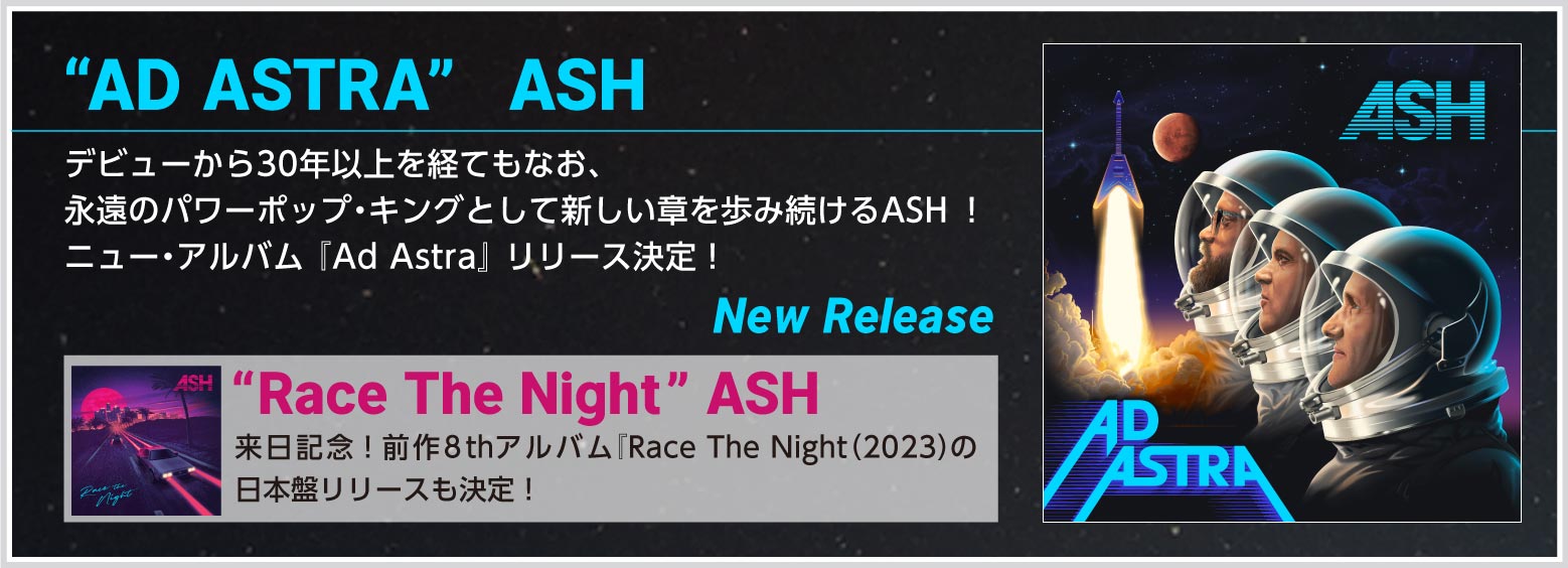 「Ad Astra」ASH